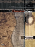 Bernd Steinmann: Die Flamencogitarre (incl. CD)