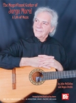 John McClellan & Deyan Bratić: The Magnificent Guitar of Jorge Morel - A Life of Music