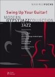 Manfred Fuchs: Swing Up Your Guitar! - Modern Gypsy Jazz Collection (incl. CD)
