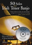 Gerry O'Connor & David McNevin: 50 Solos for Irish Tenor Banjo (incl. CD)