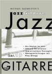 Michael Sagmeister's Jazz Gitarre (incl. CD)