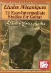 Etudes Mécaniques - 12 Easy-Intermediate Studies for Guitar