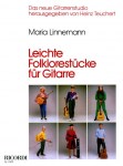 Heinz Teuchert: Maria Linnemann - Leichte Folklorestücke für Gitarre