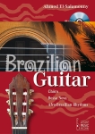 Ahmed El-Salamouny: Brazilian Guitar (incl. CD)