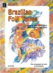 Brazilian Folk Tunes - Karl Bruckner
