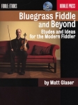 Bluegrass Fiddle & Beyond